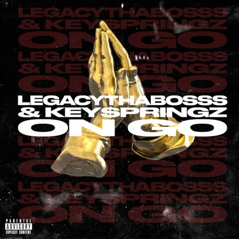 On Go (feat. Key$pringz)