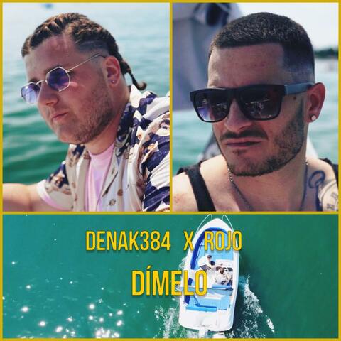 Dímelo (feat. Rojo)