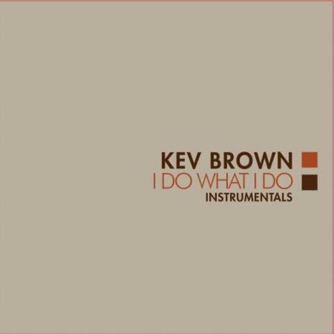 I Do What I Do (Instrumentals)