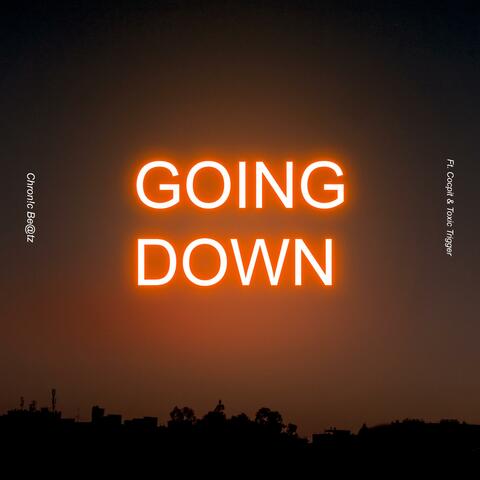 Going Down (feat. Cocpit & Toxic Trigger)