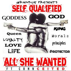 All She Wanted (feat. Connceited)