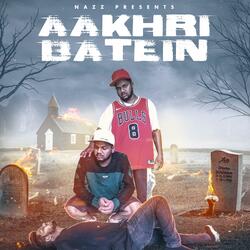 Aakhri Batein