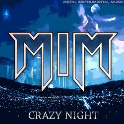 Crazy Night (feat. Berserkyd)