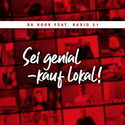 Sei genial, kauf lokal! (feat. RADIO 21)