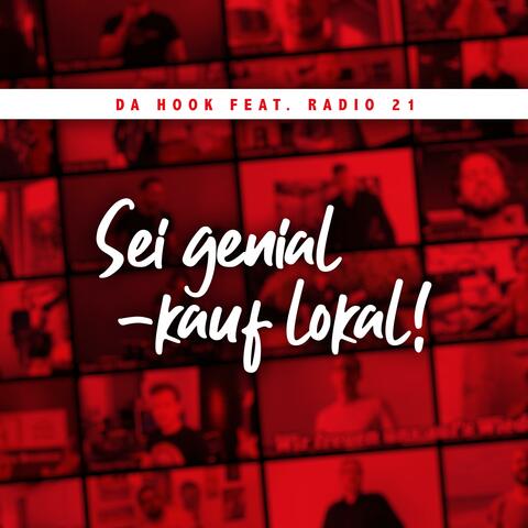 Sei genial, kauf lokal! (feat. RADIO 21)