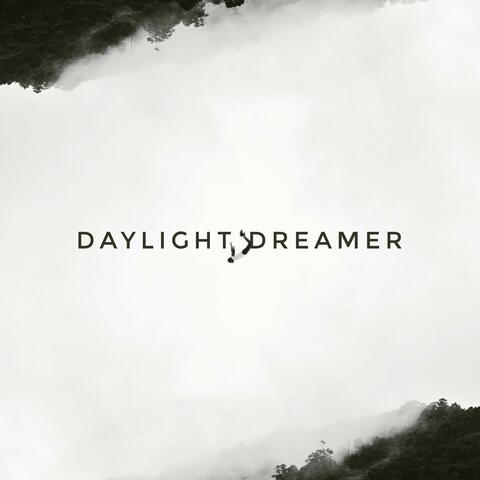 Daylight Dreamer