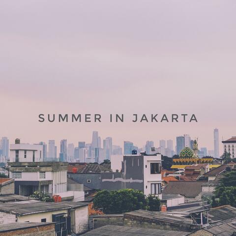 Summer in Jakarta