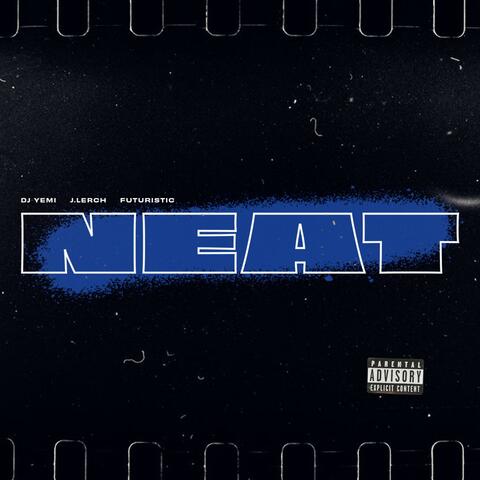 Neat (feat. J.Lerch & Futuristic)
