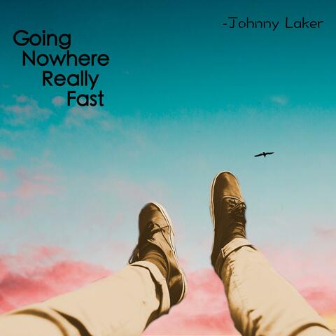 Going Nowhere Really Fast