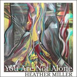 You Are Not Alone