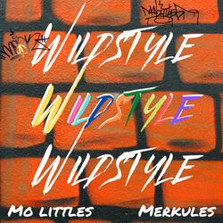 Wildstyle (Hands Down Original) [feat. Merkules]
