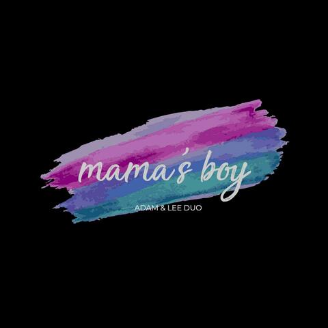 Mama's Boy