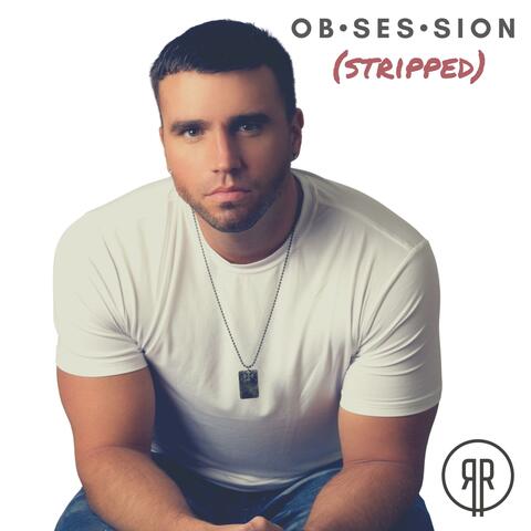 Obsession (Stripped)