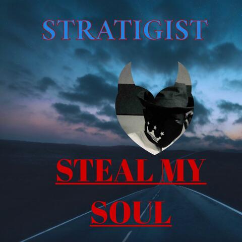 Steal My Soul
