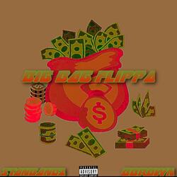 BIG BAG Flippa (feat. Bbrown)
