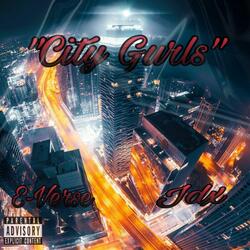 City Gurls (feat. Jdx)
