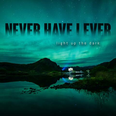 Light Up the Dark
