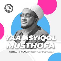 Qosidah Yaa Asyiqol Musthofa