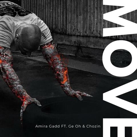 Move (feat. Ge Oh & Chozin)