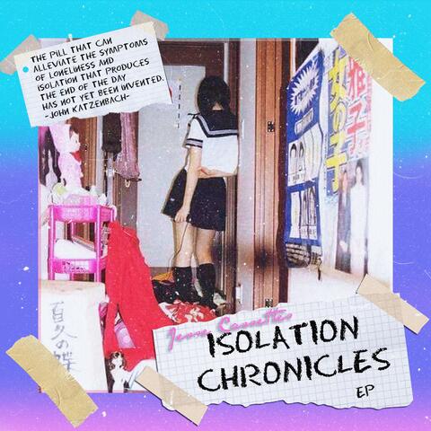 Isolation Chronicles