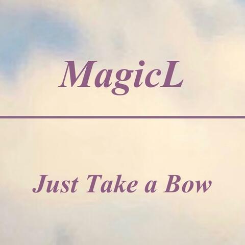 Just Take a Bow