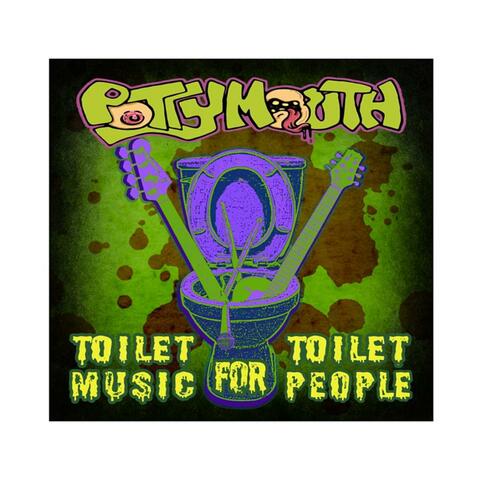 Toilet Music for Toilet People