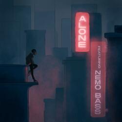 Alone (feat. Nemo Bass)