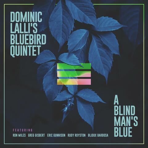 A Blind Man's Blue
