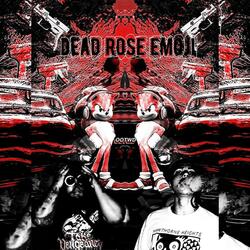 DEAD ROSE EMOJI (feat. Rufio Spenz)