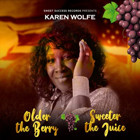 Older the Berry Sweeter the Juice