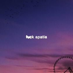 Fuck apatia (feat. Naima Blood)
