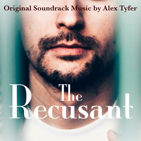 The Recusant: Original Short Film Soundrack