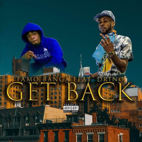 Get Back (feat. Drino)