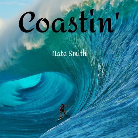 Coastin' (feat. Nate Smith)
