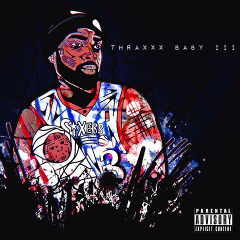 Thraxxxbaby 3