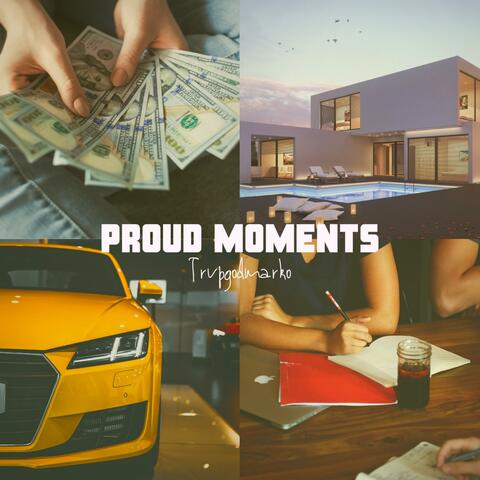 Proud Moments