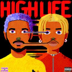 High Life (feat. PsychoYP)