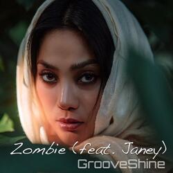 Zombie (feat. Janey)