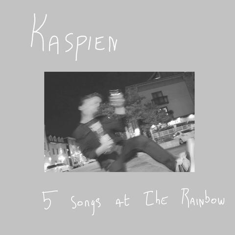 5 Songs at the Rainbow
