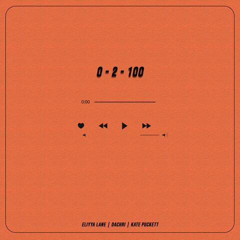 0 2 100