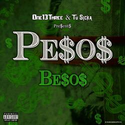 Pesos (Besos) [feat. Tu Sicka]