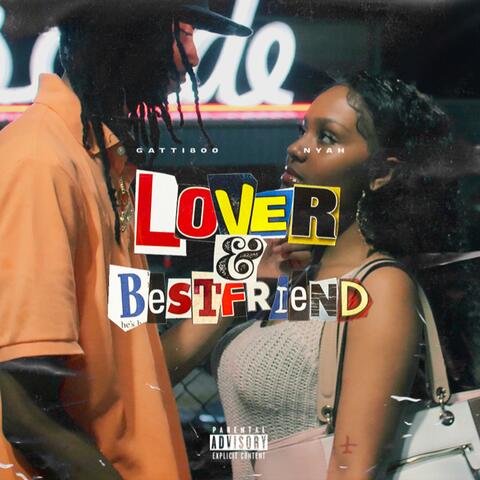 Lover & Bestfriend (feat. Nyah)