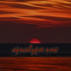 Apocalypse Now