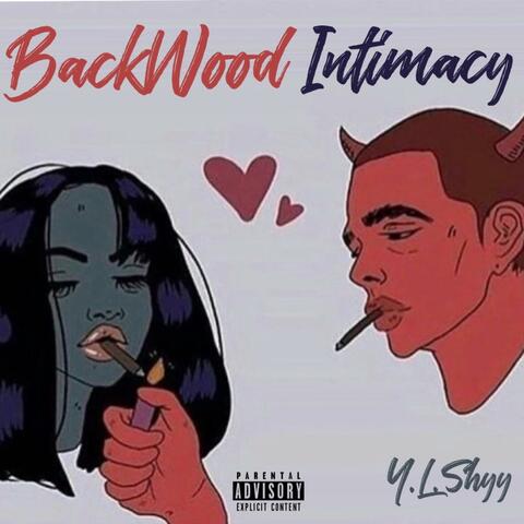BackWood Intimacy