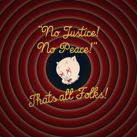 No Justice, No Peace (feat. Taylor Barber)