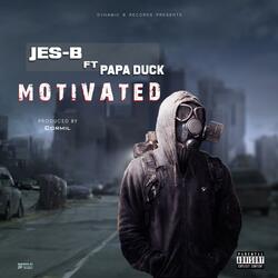 Motivated (feat. Papa Duck)