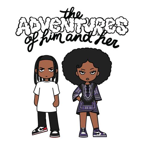 The Adventures of Him and Her