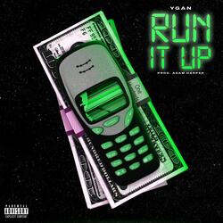 Run It Up