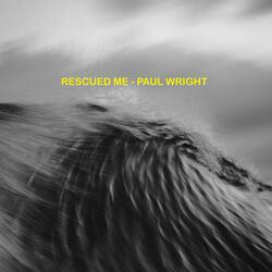 Rescued Me