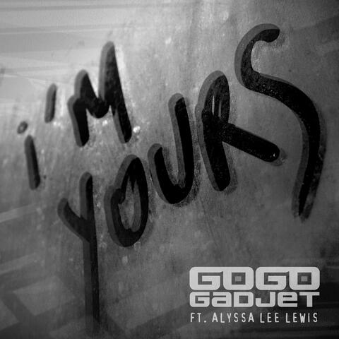 I'm Yours (feat. Alyssa Lee Lewis)